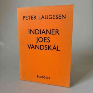Peter Laugesen: Indianer Joes vandskål