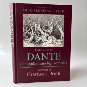 Ebbe Kløvedal Reich: Fortællinger fra Dante - Den guddommelige komedie