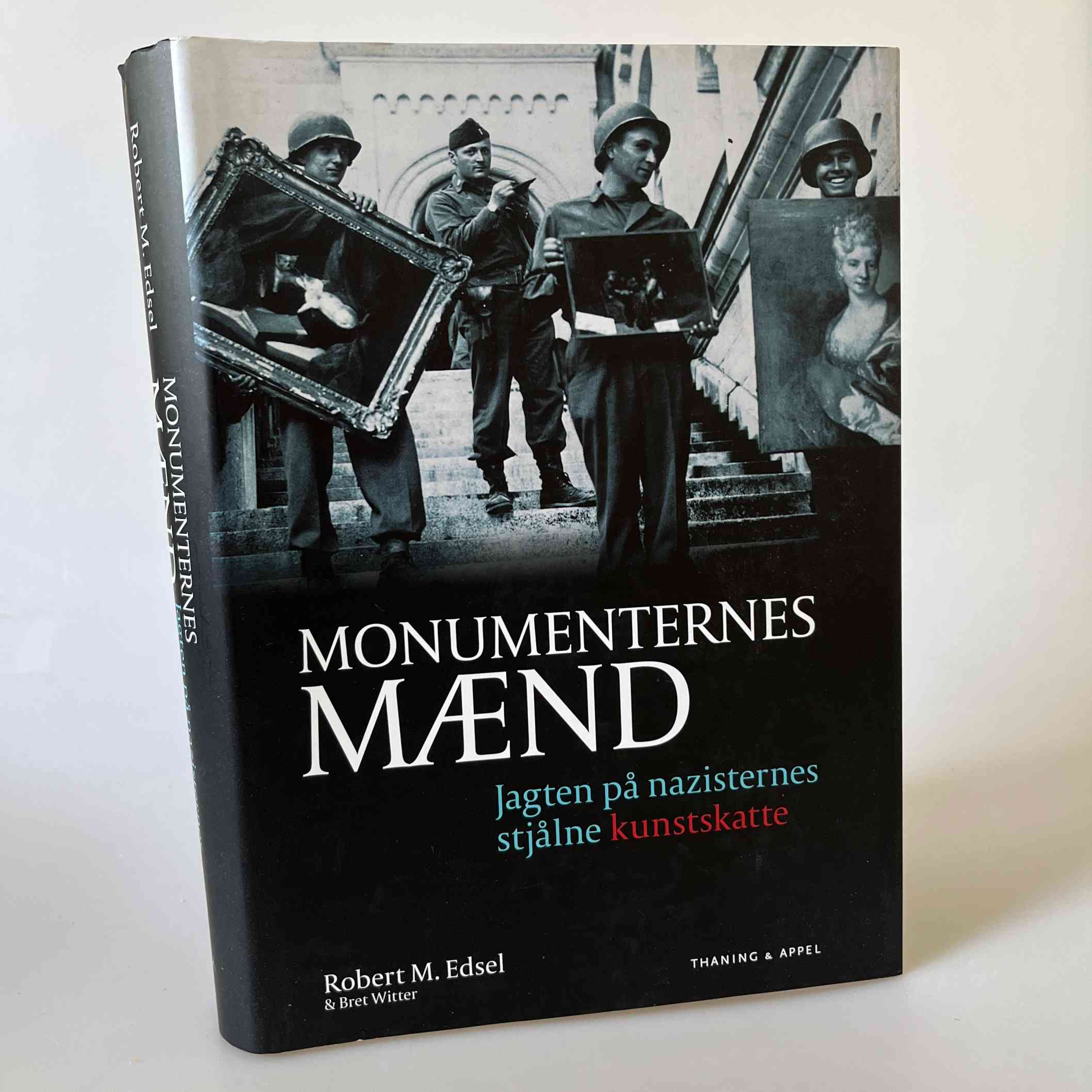 Robert M. Edsel: Monumenternes mænd - Jagten på nazisternes stjålne kunstskatte