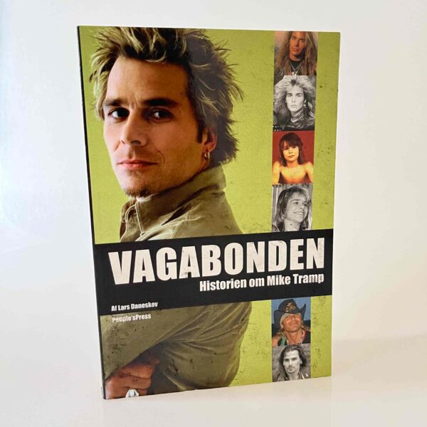 Lars Daneskov: Vagabonden - historien om Mike Tramp