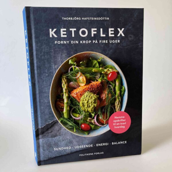Thorbjörg Hafsteinsdottir: Ketoflex - Forny din krop på fire uger