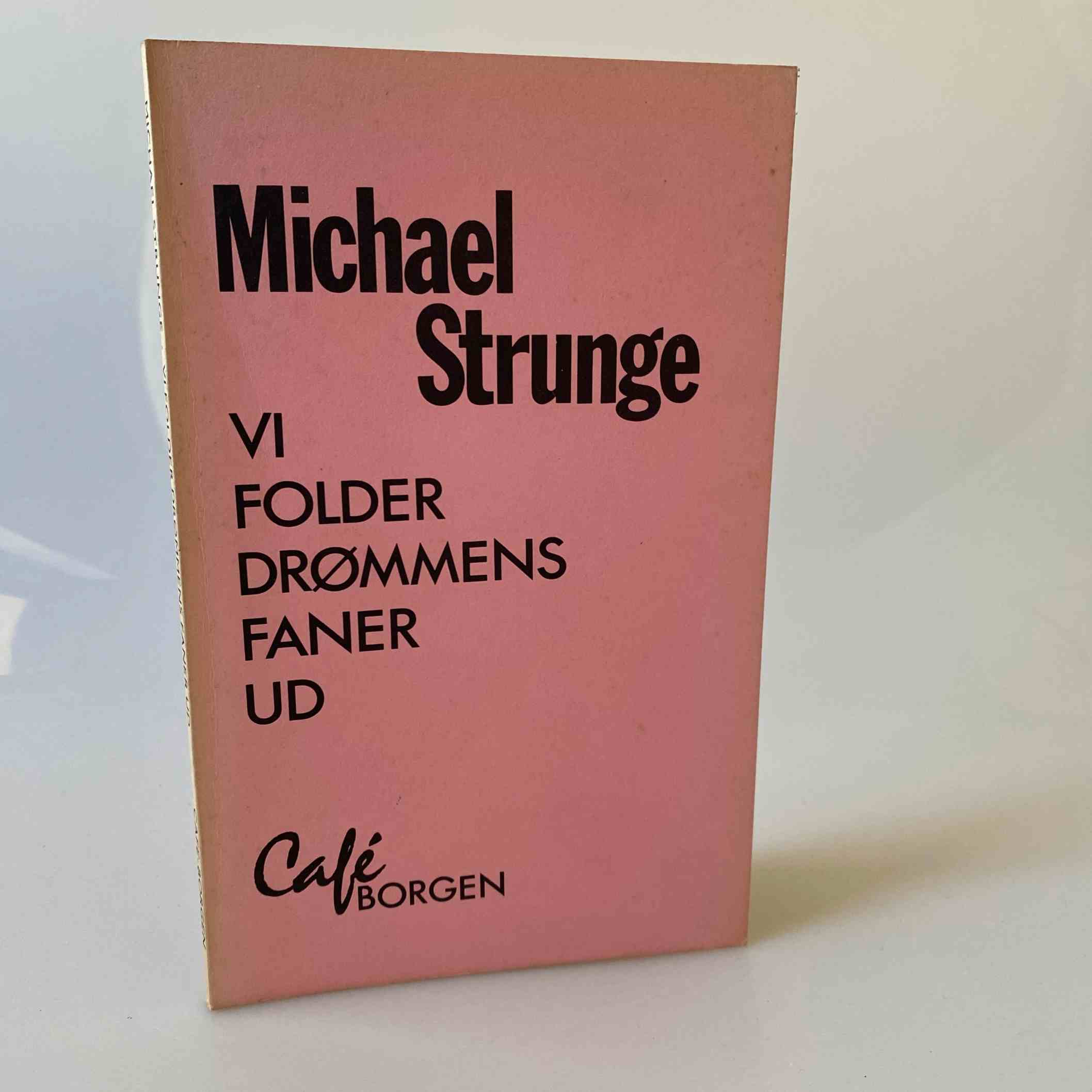Michael Strunge: folder drømmens (NN14124) – BogGaragen.dk