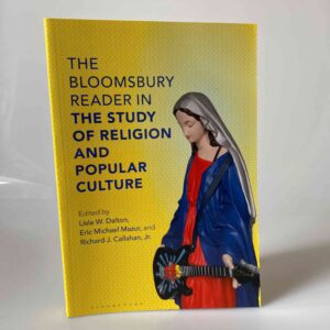 Lisa Dalton (red.): The Bloomsbury Reader in the Study of Religion and Popular Culture