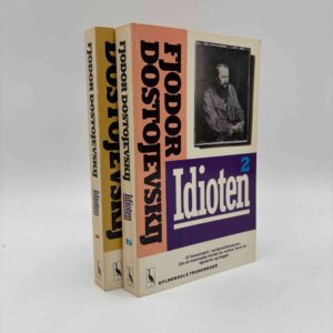 Fjodor M. Dostojevskij: Idioten 1-2