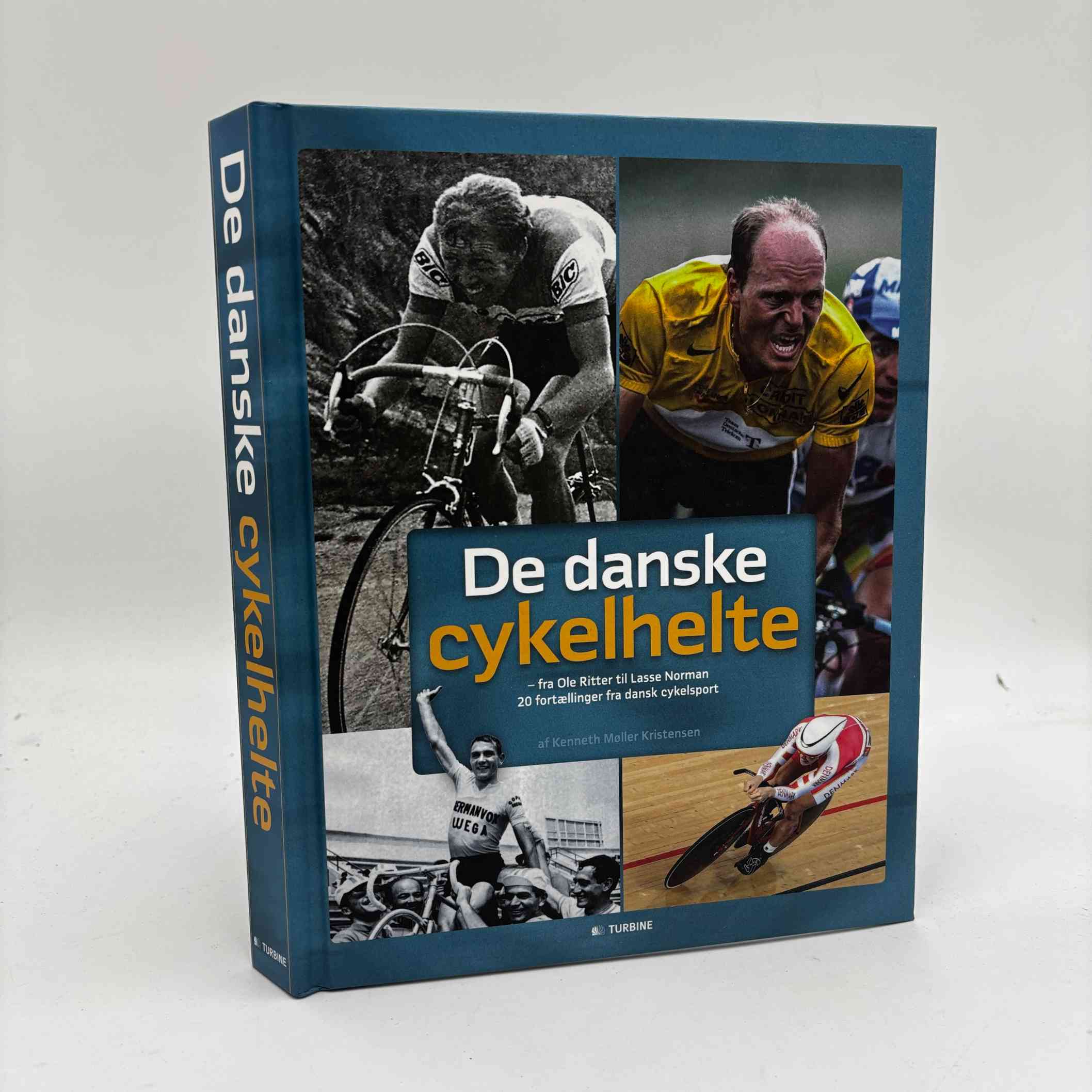 Kenneth Møller Kristensen: De danske cykelhelte - 20 fortællinger fra landevejen og banerne