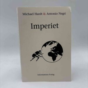 Antonio Negri og Michael Hardt: Imperiet