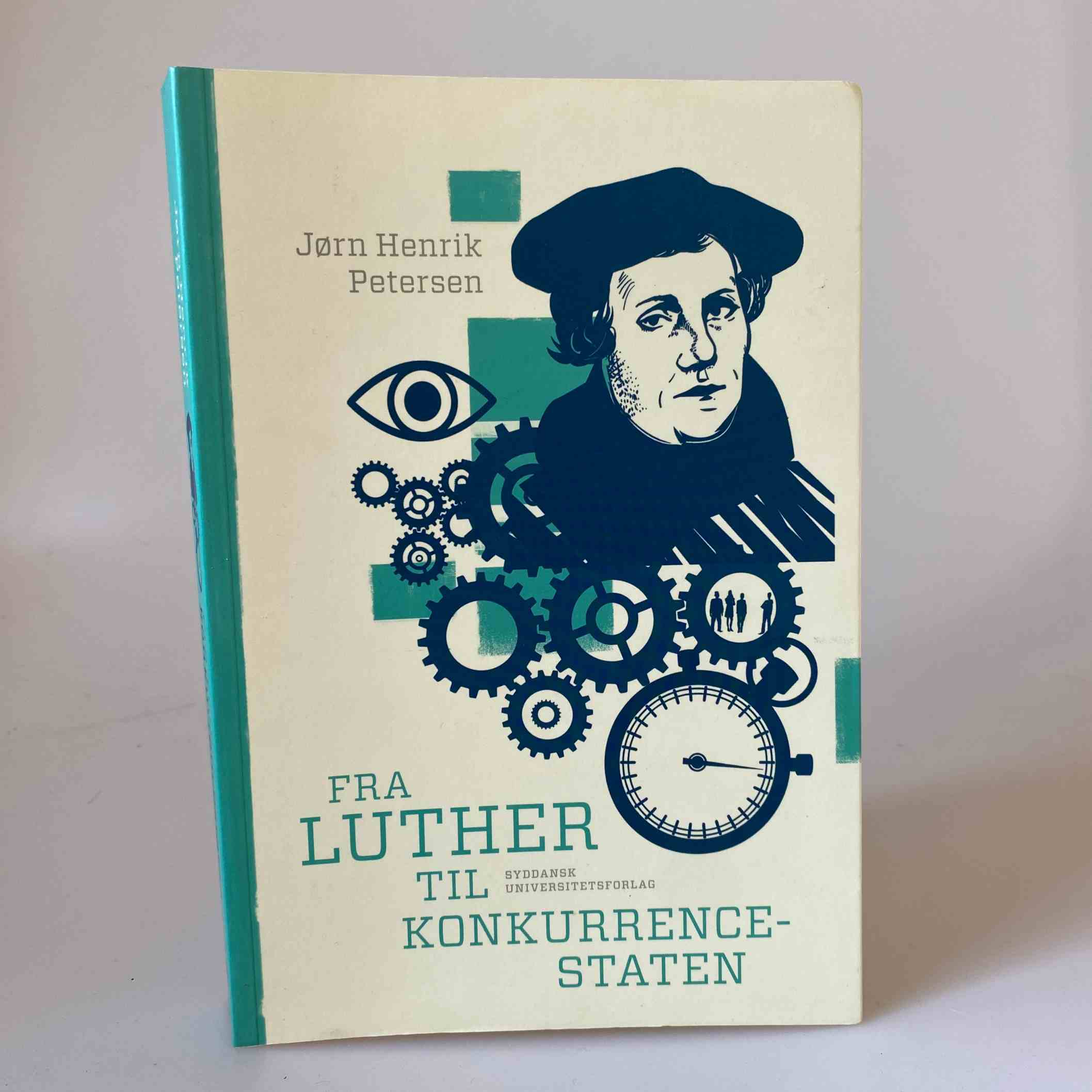 Jørn Henrik Petersen: Fra Luther til konkurrencestaten