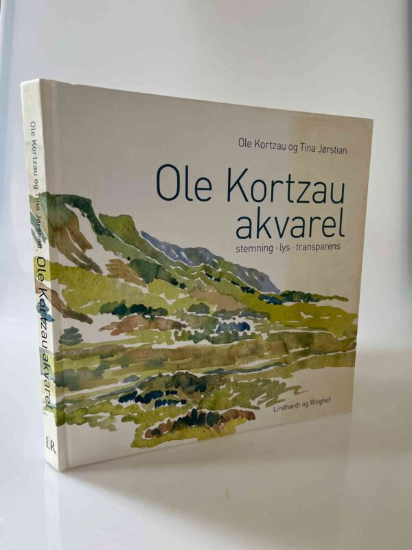 Ole Kortzau og Tina Jørstian: Ole Kortzau akvarel - stemning - lys - transparens