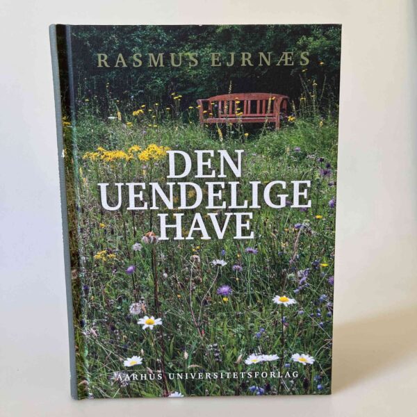 Rasmus Ejernæs: Den uendelige have