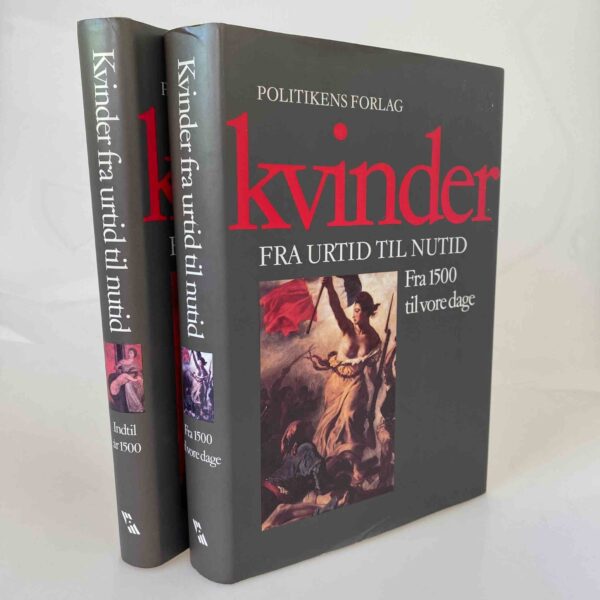Ida Blom: Kvinder fra urtid til nutid - bind 1-2, komplet