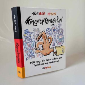 Torben Kitaj: Fingerspitzengefühl - 100 ting, du ikke vidste om Tyskland og tyskerne!