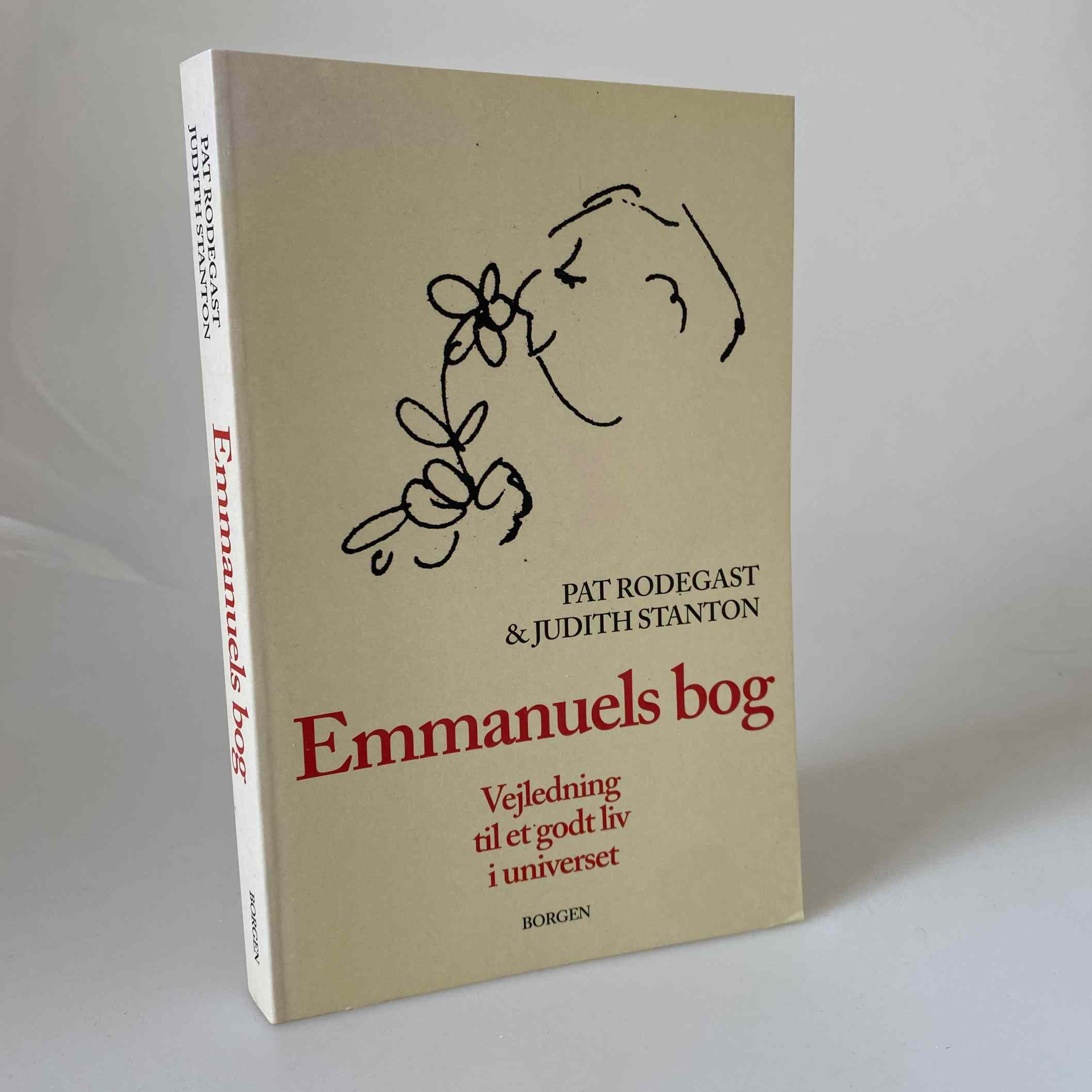 Pat Rodegast og Judith Stanton: Emmanuels Bog - En vejledning til et ...