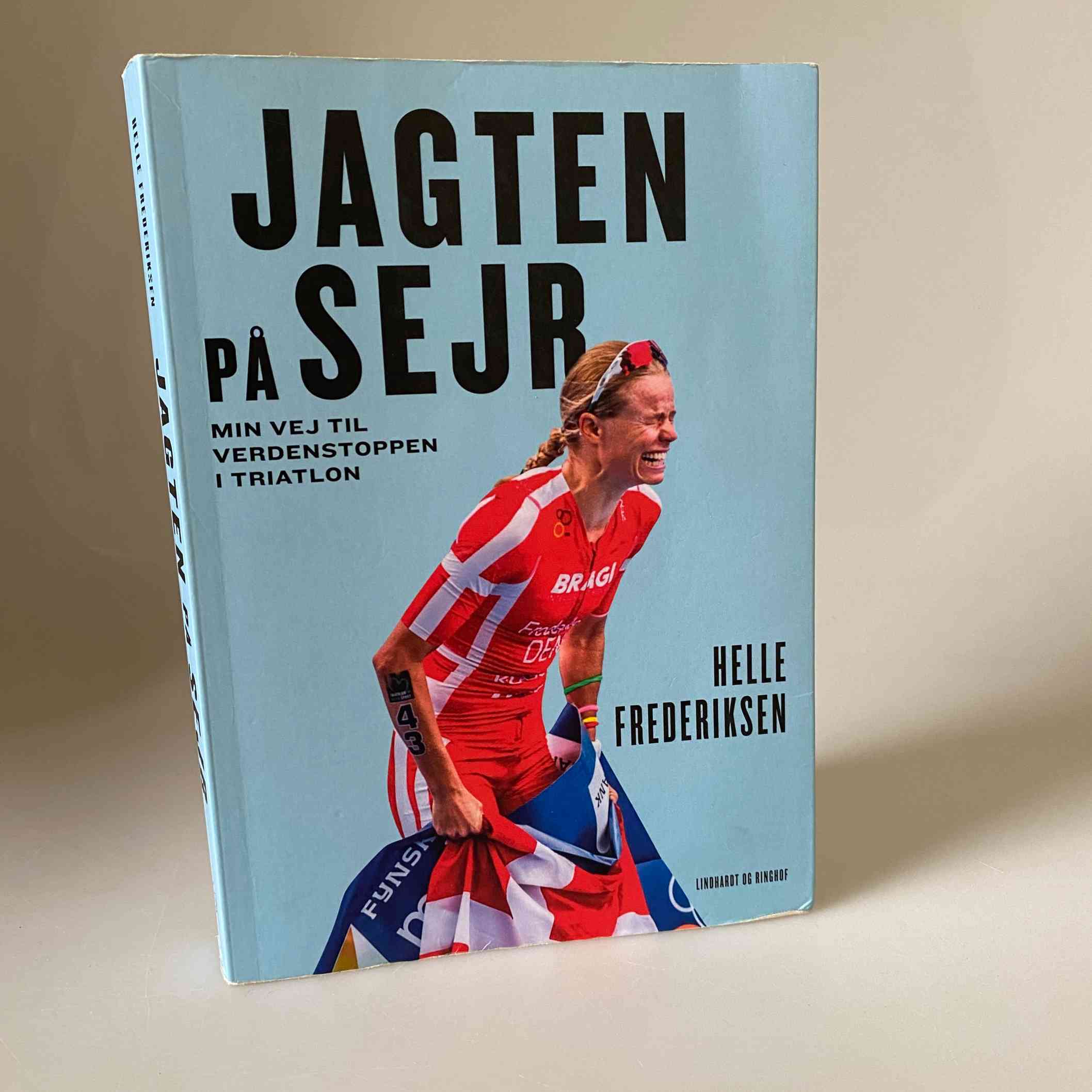 Helle Frederiksen: Jagten på sejr - Min vej til verdenstoppen i triatlon