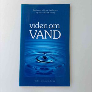Inge Kaufmann: Viden om vand - en lærebog om vand alle vegne