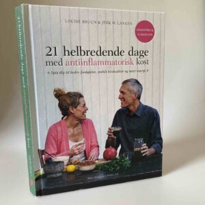 Louise Bruun og Jerk W. Langer: 21 helbredende dage med antiinflammatorisk kost