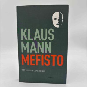 Klaus Mann: Mefisto - roman