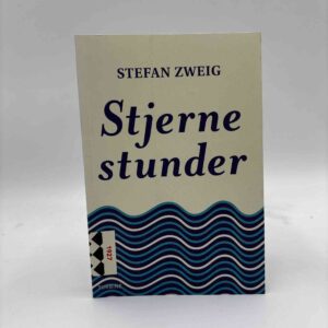 Stefan Zweig: Stjernestunder