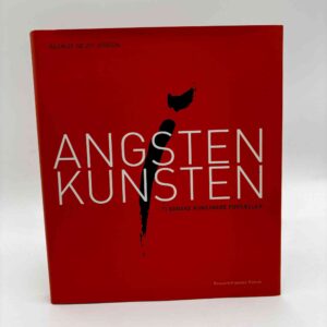 Rasmus Nejst Jensen: Angsten i kunsten - ti danske kunstnere fortæller