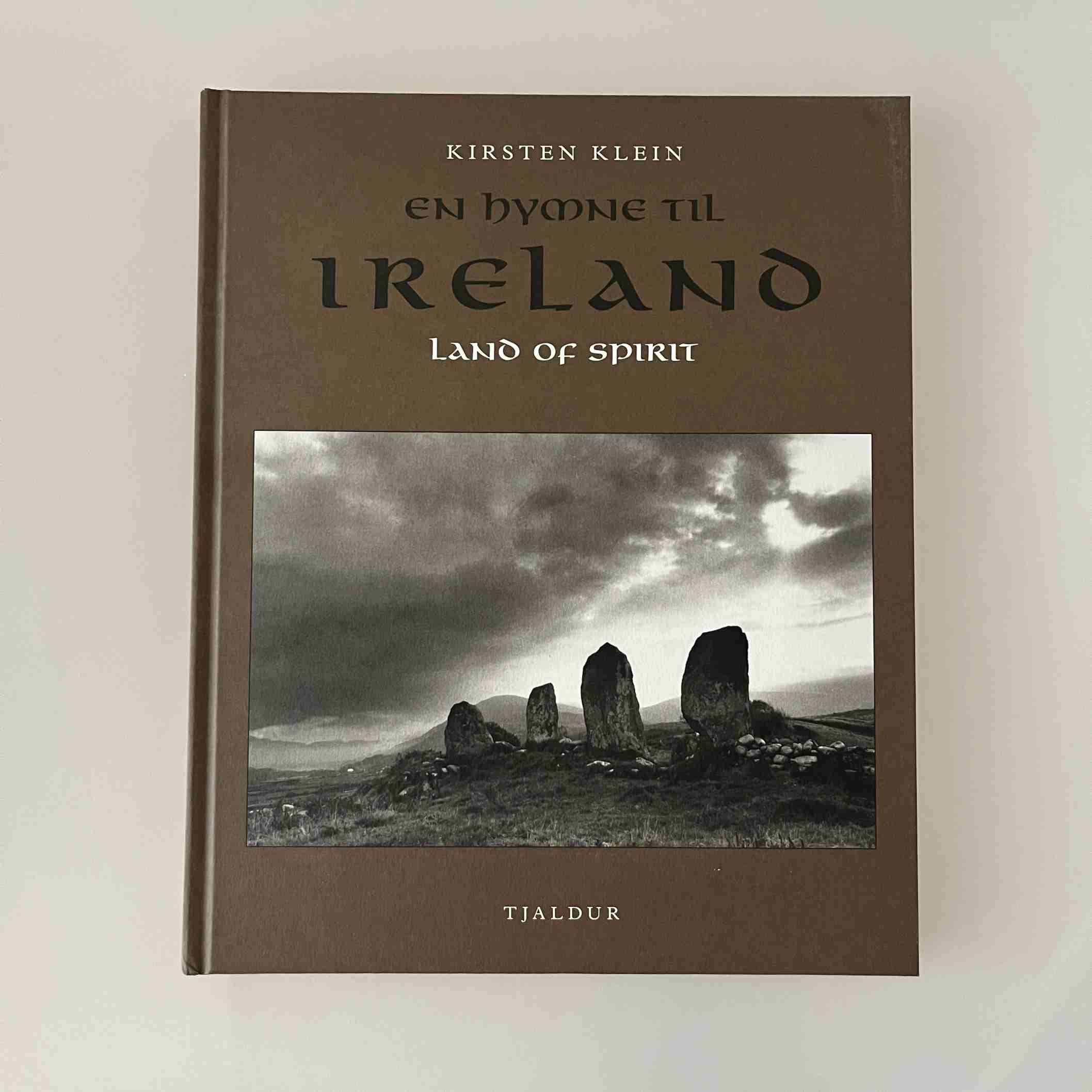 Kirsten Klein: En hymne til Irland - Ireland - Land of spirit - med dedikation fra forfatteren