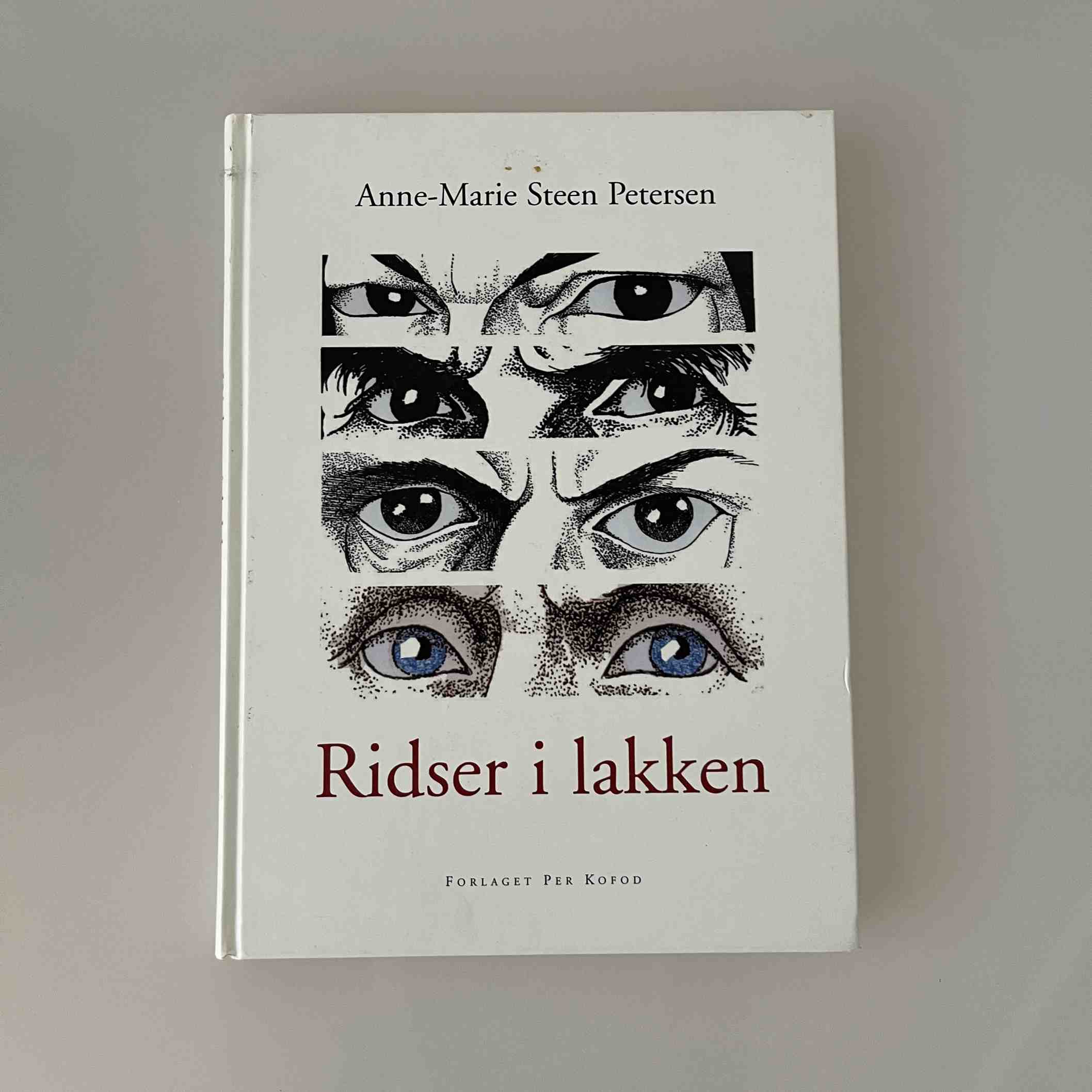 Anne-Marie Steen Petersen: Ridser i lakken