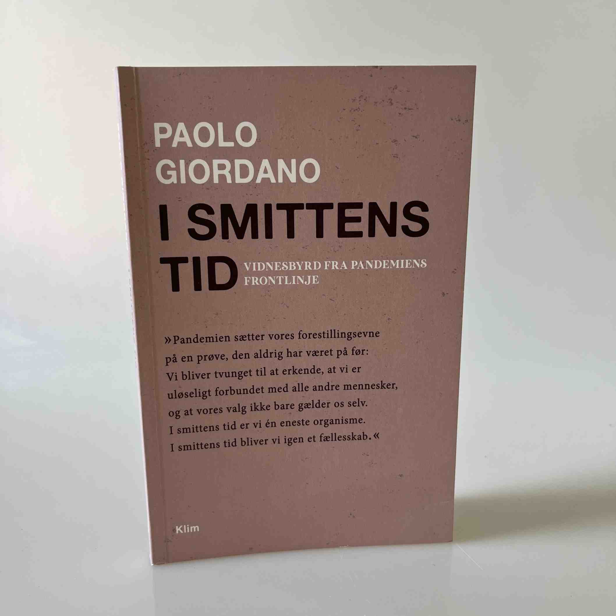 Paolo Giordano: I smittens tid - Vidnesbyrd fra pandemiens frontlinje