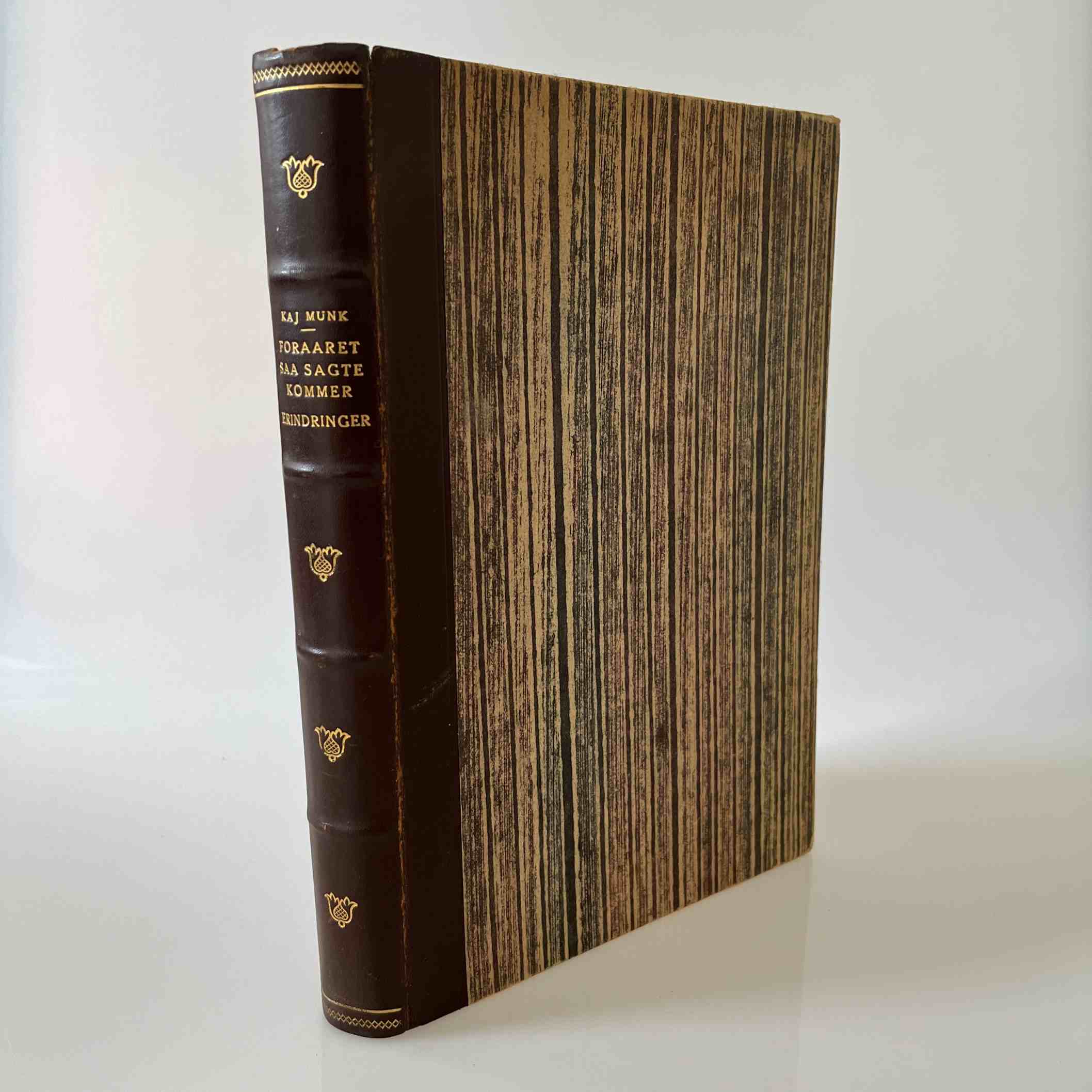 Kaj Munk: Foraaret saa sagte kommer. Erindringer