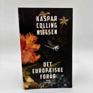 Kaspar Colling Nielsen: Det europæiske forår - roman