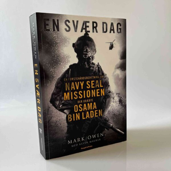 Mark Owen: En svær dag - Navy Seal-missionen der dræbte Osama Bin Laden