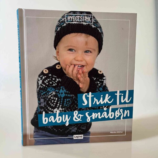 Wenke Müller: Hyggestrik - Strik til baby og småbørn