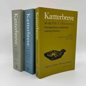 Martin A. Hansen: Kætterbreve - bind 1-3