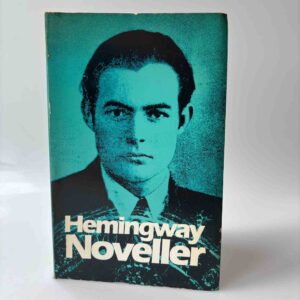 Ernest Hemingway: Noveller