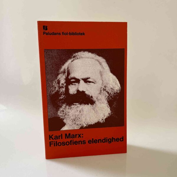 Karl Marx: Filosofiens elendighed