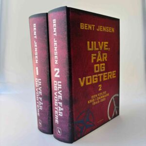 Bent Jensen: Ulve, får og vogtere - Den Kolde Krig i Danmark 1945-1991