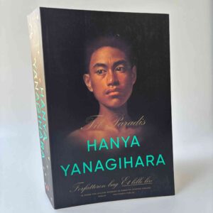 Hanya Yanagihara: Til paradis - roman