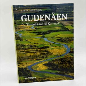 Jesper Asmussen: Gudenåen - fra Tinnet Krat til Kattegat