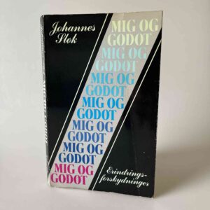 Johannes Sløk: Mig og Godot. Erindringsforskydninger