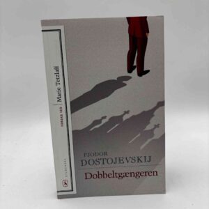 Fjodor M. Dostojevskij: Dobbeltgængeren