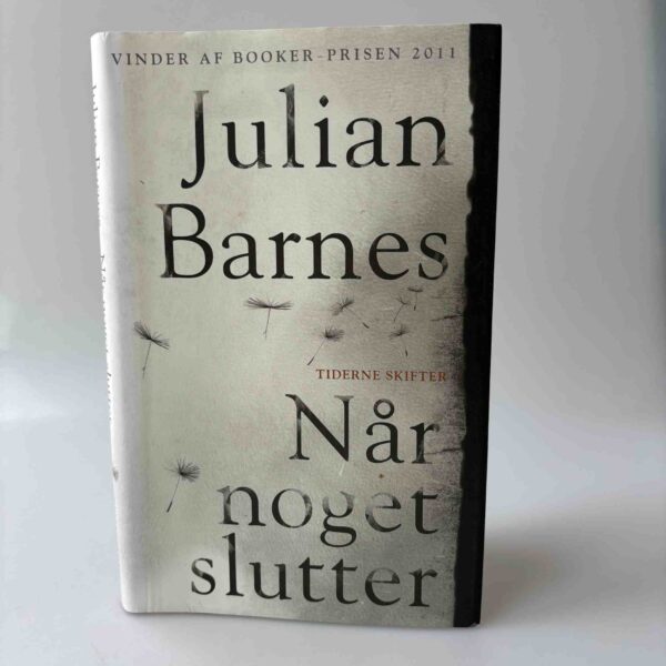 Julian Barnes: Når noget slutter - roman