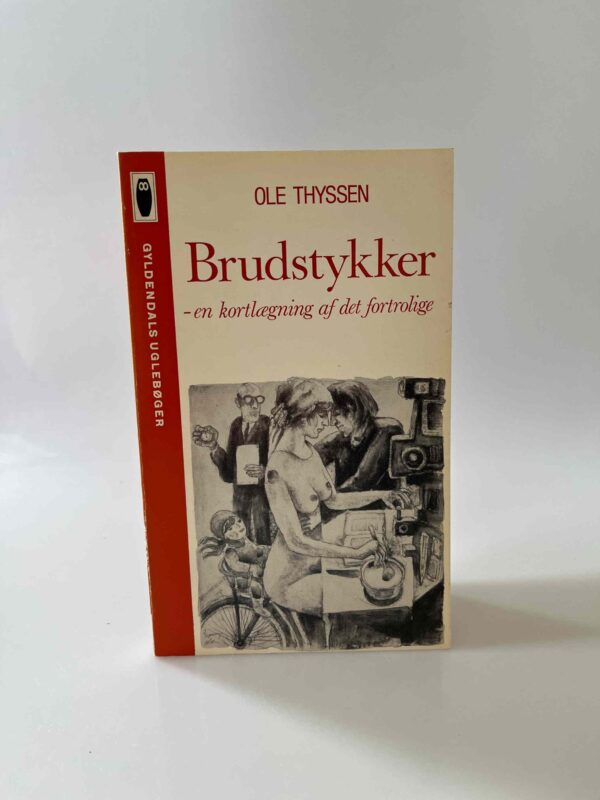 Ole Thyssen: Brudstykker - en kortlægning af det fortrolige