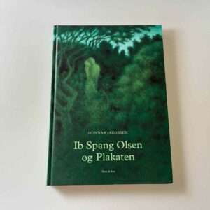 Gunnar Jakobsen: Ib Spang Olsen og plakaten