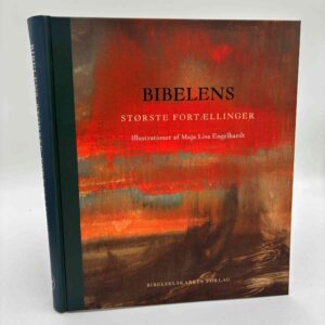 Maja Lisa Engelhardt: Bibelens største fortællinger - med dedikation