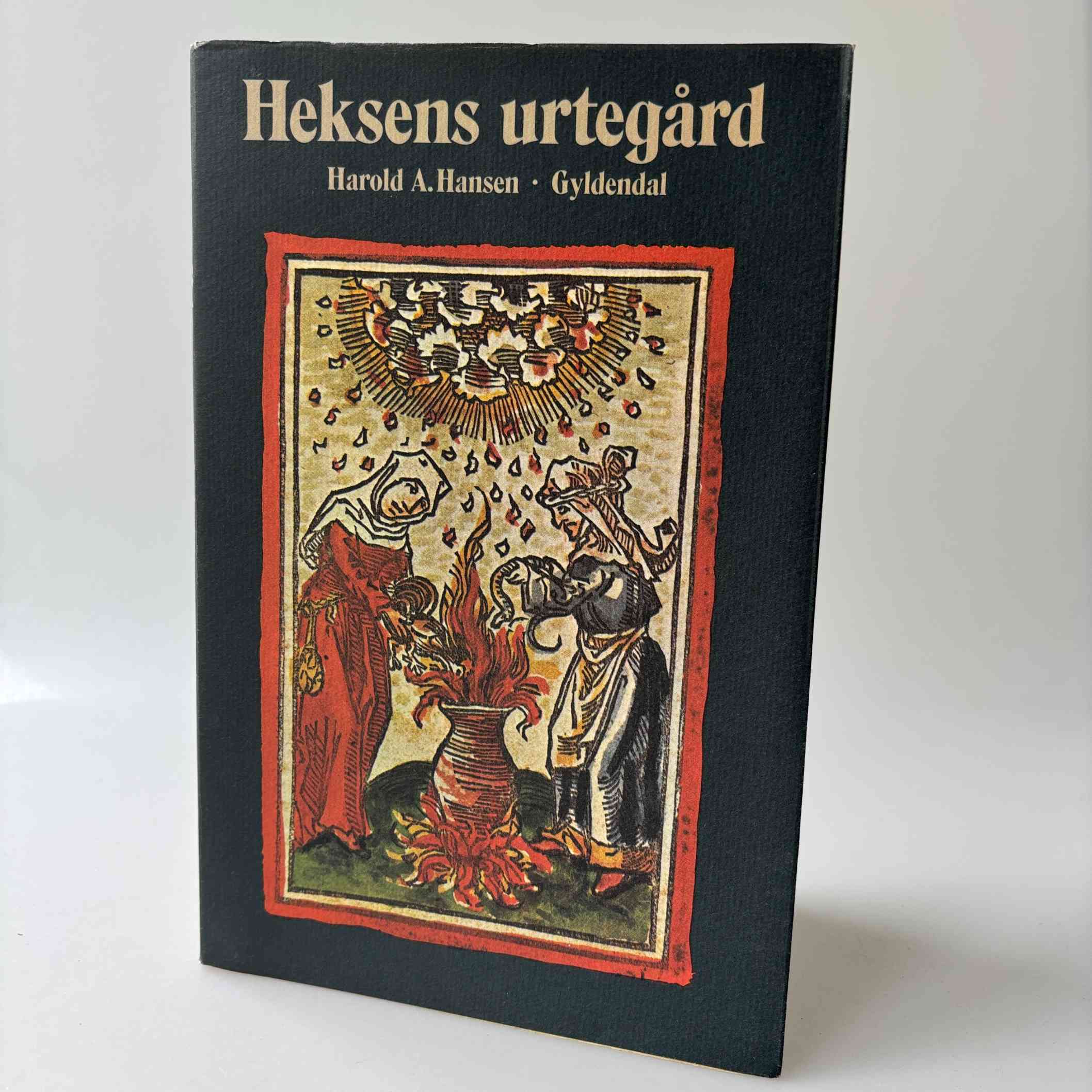 Harold A. Hansen: Heksens urtegård