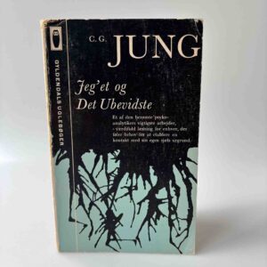 C. G. Jung: Jeg'et og det ubevidste