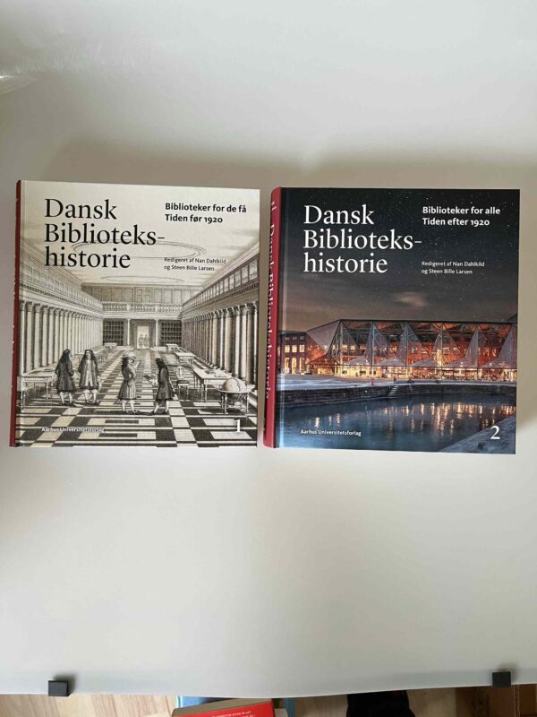 Steen Bille Larsen og Nan Dahlkild: Dansk Bibliotekshistorie - bind 1-2