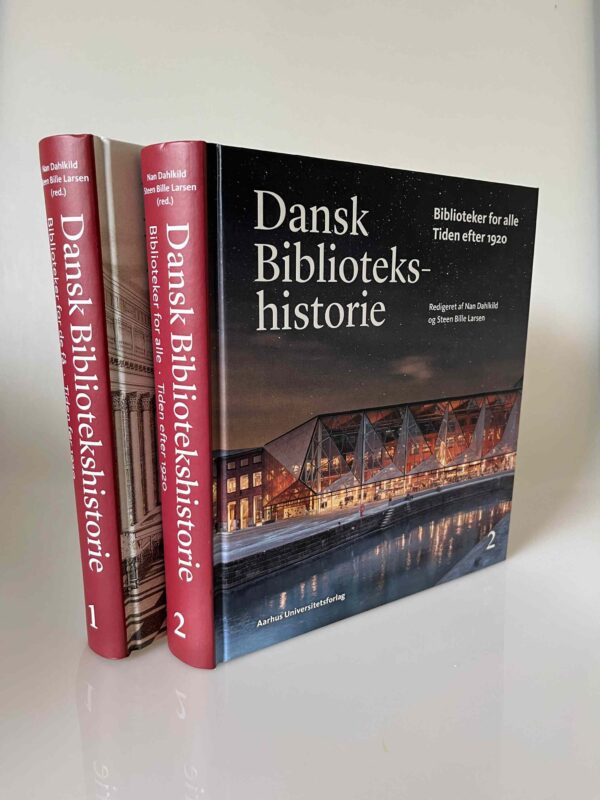 Steen Bille Larsen og Nan Dahlkild: Dansk Bibliotekshistorie - bind 1-2 - Image 2