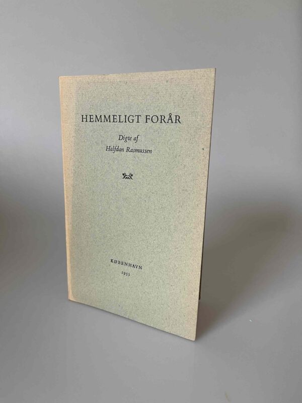 Halfdan Rasmussen: Hemmeligt forår - Digte