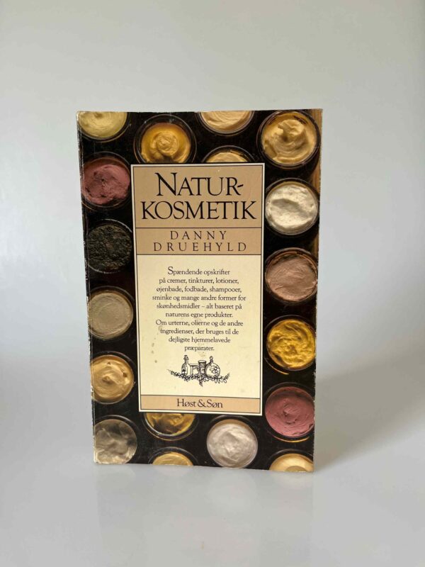 Danny Druehyld: Naturkosmetik