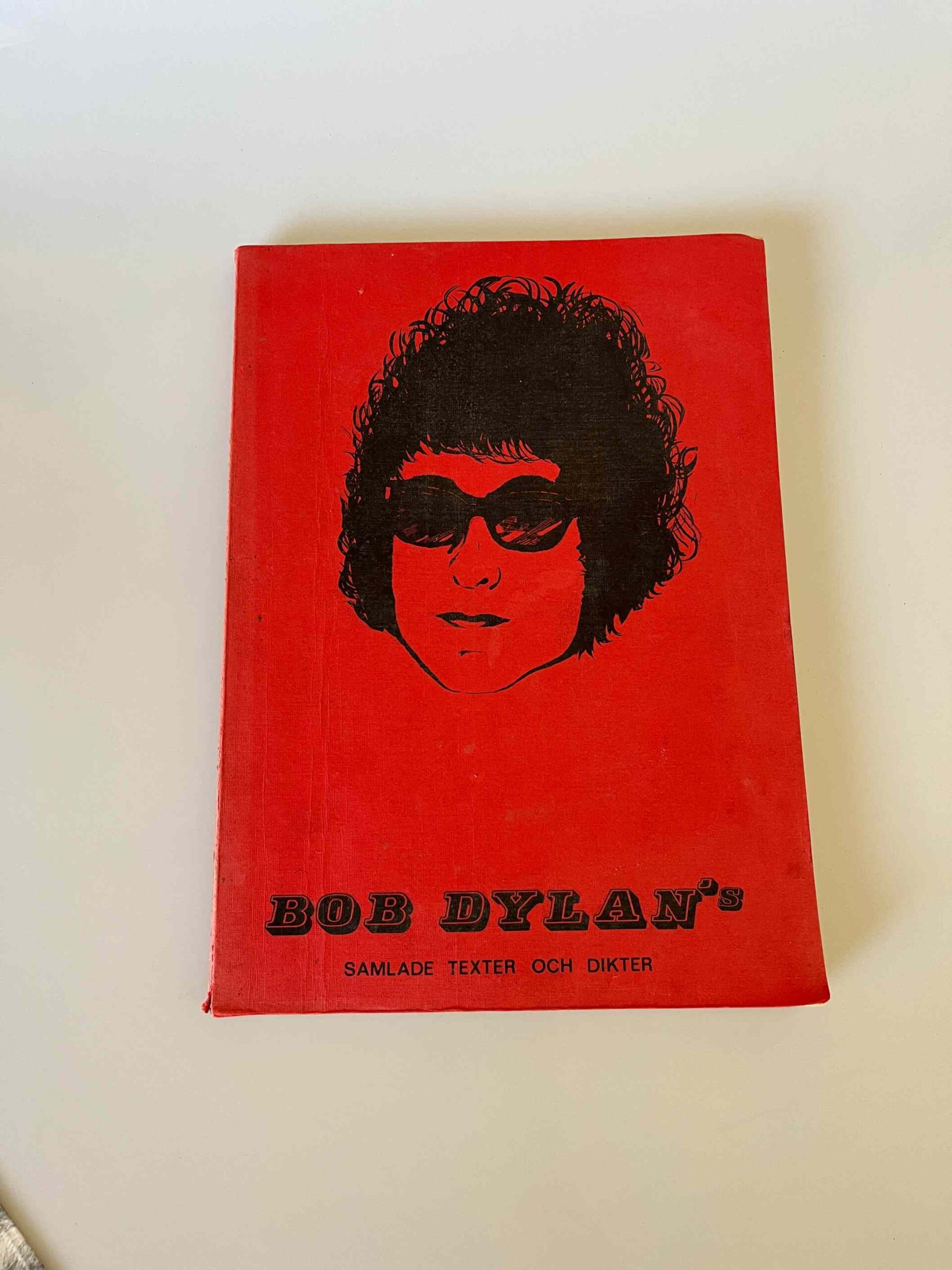 Bob Dylan's samlade texter och dikter