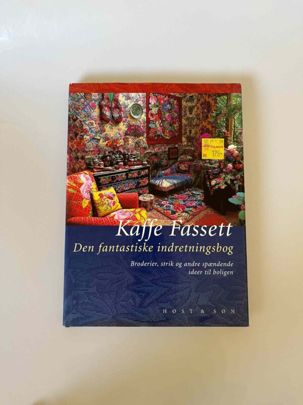 Kaffe Fassett: Den fantastiske indretningsbog
