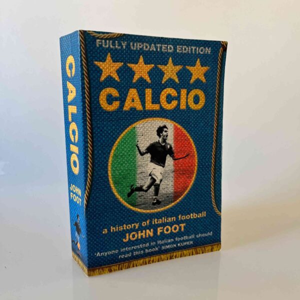 John Foot: Calcio - A History of Italian Football